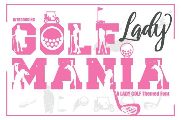 Golf Mania Lady Font Download for Desktop