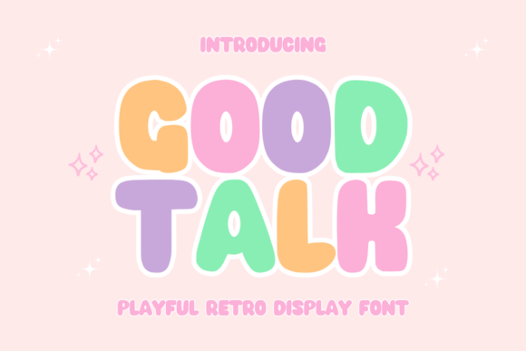Good Talk Font Download for Desktop
