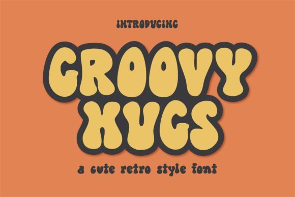 Groovy Hugs Font - Featured Image