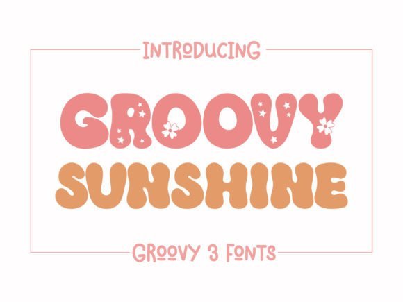 Groovy Sunshine Font Download for Desktop