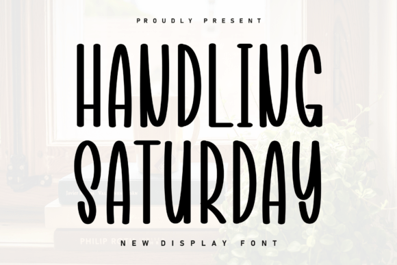 Handling Saturday Font Download for Desktop
