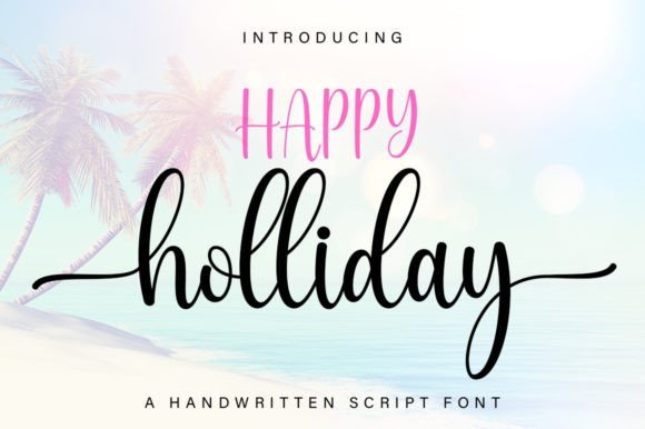 Happy Holliday Font - Featured Image