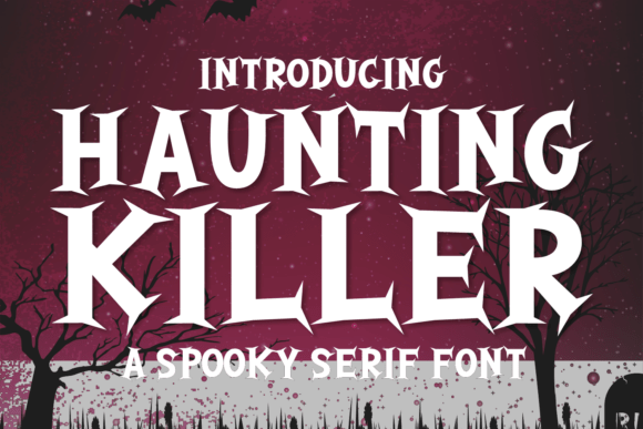 Haunting Killer Font Download for Desktop