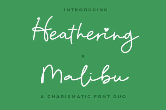 Heathering and Malibu Font - Featured Image