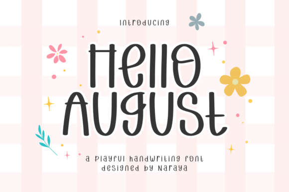 Hello August Font Download for Desktop