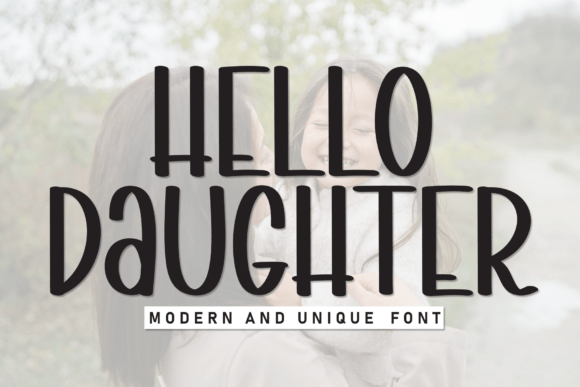 Hello Daughter Font - Featured Image