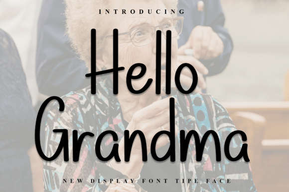 Hello Grandma Font - Featured Image