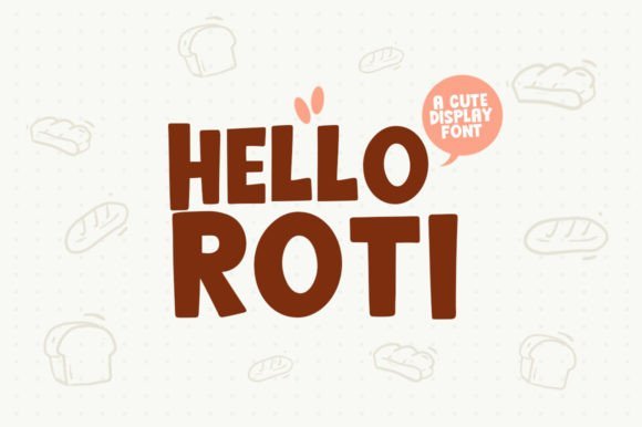 Hello Roti Font Download for Desktop