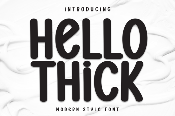 Hello Thick Font Download for Desktop
