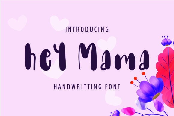 Hey Mama Font - Featured Image