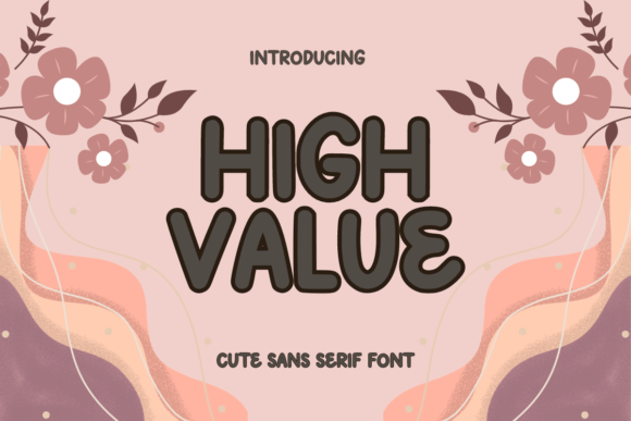High Value Font - Featured Image