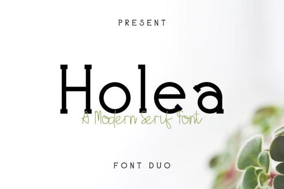 Holea Font Download for Desktop
