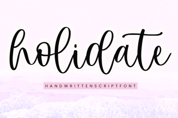 Holidate Font Download for Desktop
