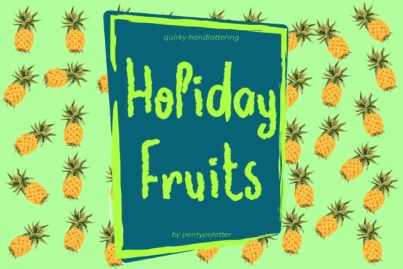 Holiday Fruits Font - Featured Image