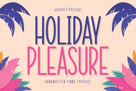 Holiday Pleasure Font - Featured Image
