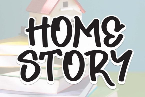 Home Story Font - Featured Image
