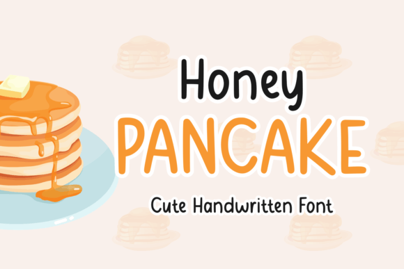 Honey Pancake Font - Featured Image