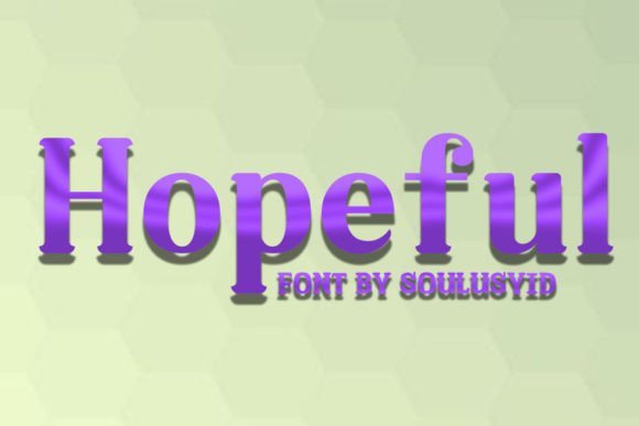 Hopeful Font Download for Desktop