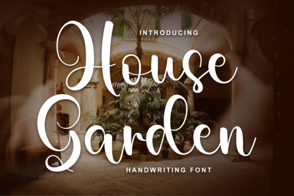 House Garden Font Download for Desktop
