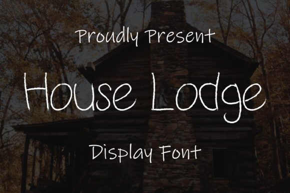 House Lodge Font Download for Desktop