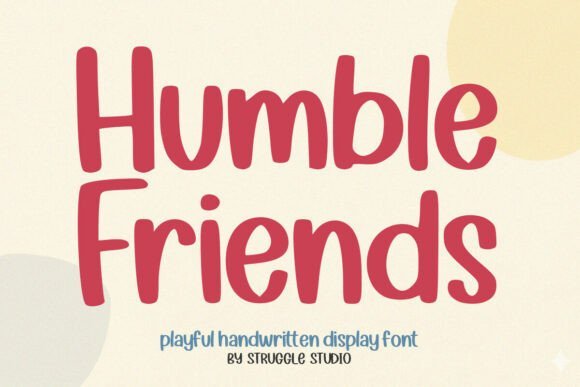Humble Friends Font - Featured Image