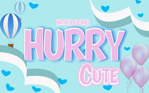 Hurry Cute Font - Featured Image
