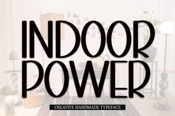 Indoor Power Font - Featured Image