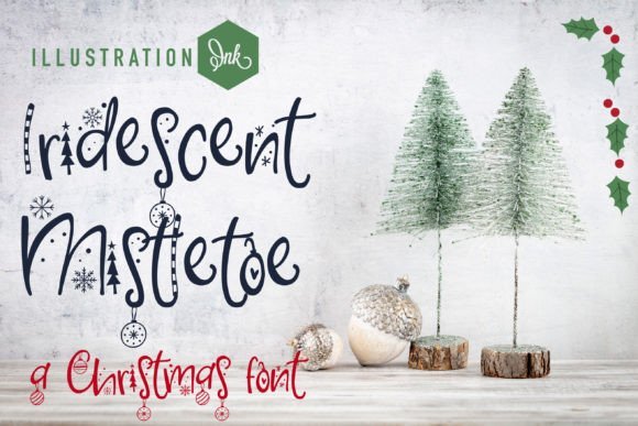 Iridescent Mistletoe Font Download for Desktop