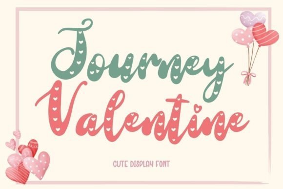 Journey Valentine Font - Featured Image