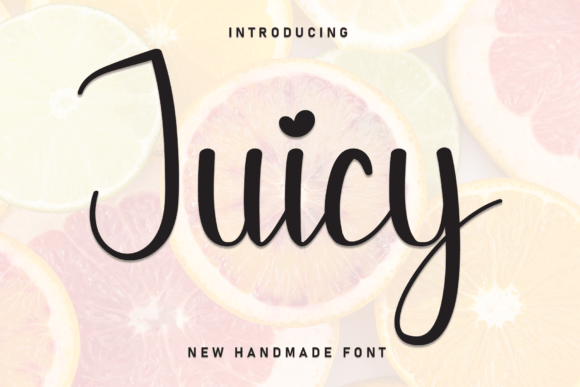 Juicy Font Download for Desktop