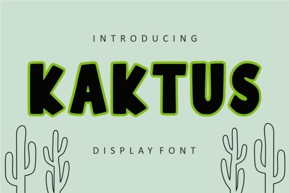 Kaktus Font Download for Desktop