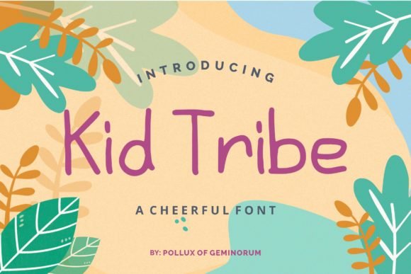 Kid Tribe Font Download for Desktop