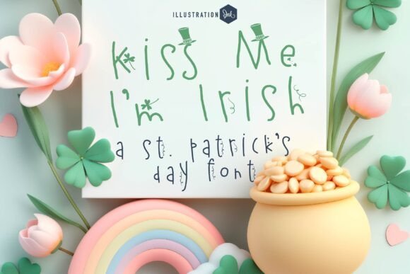 Kiss Me I’m Irish Font Download for Desktop
