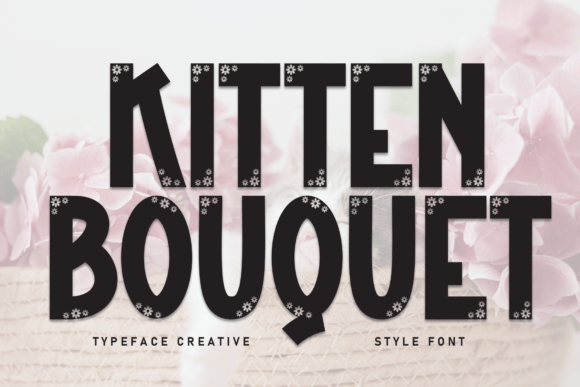 Kitten Bouquet Font Download for Desktop