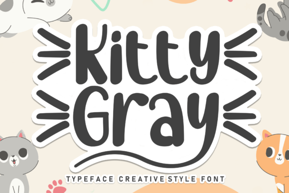Kitty Gray Font Download for Desktop