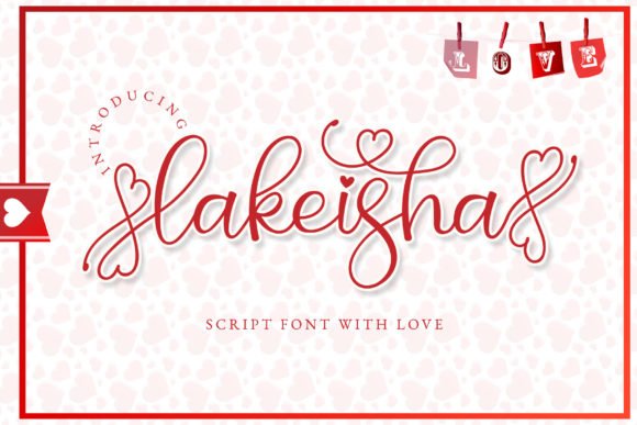 Lakeisha Font Download for Desktop