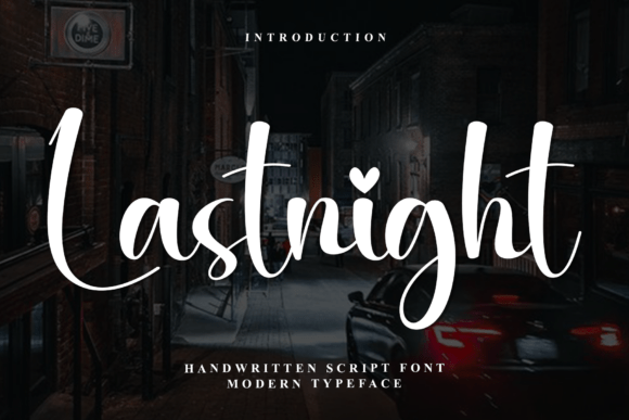Lastnight Font Download for Desktop
