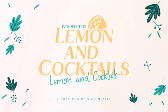Lemon and Cocktails Font Download for Desktop