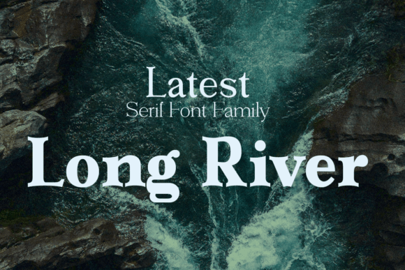 Long River Font Download for Desktop