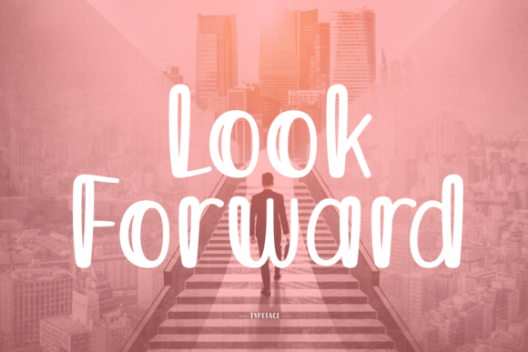 Look Forward Font - Featured Image