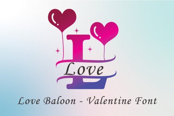 Love Baloon Font Download for Desktop