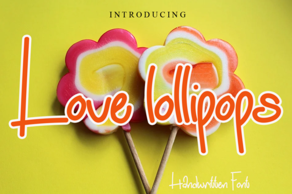 Love Lollipops Font - Featured Image