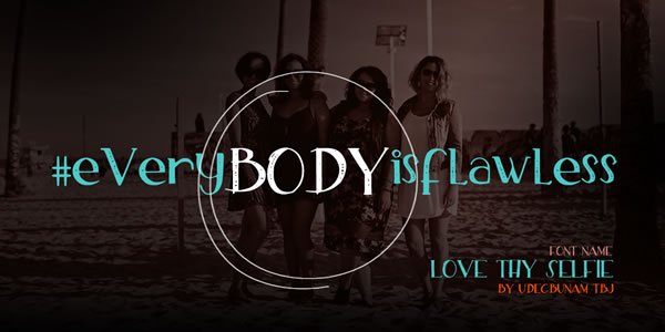 Love Thy Selfie Font - Featured Image