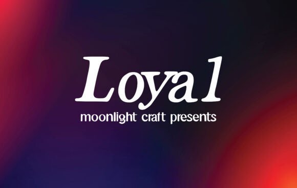 Loyal Font - Featured Image