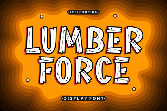 Lumber Force Font - Featured Image