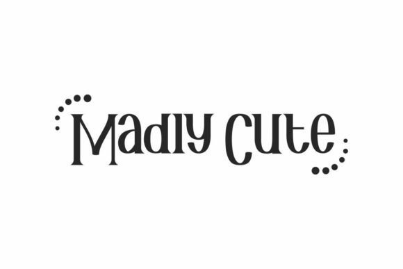 Madly Cute Font Download for Desktop