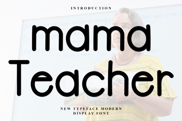 Mama Teacher Font Download for Desktop