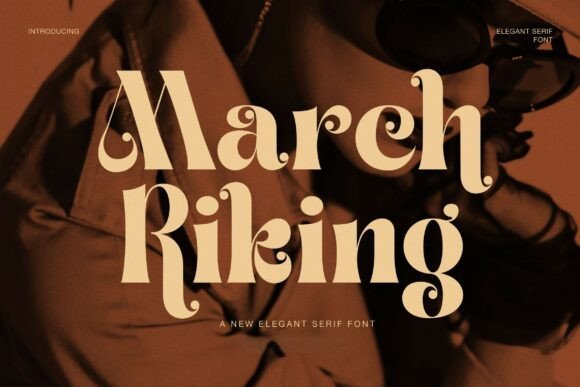 March Riking Font Download for Desktop
