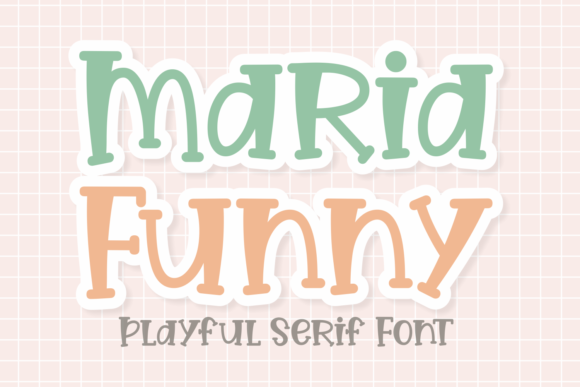 Maria Funny Font Download for Desktop