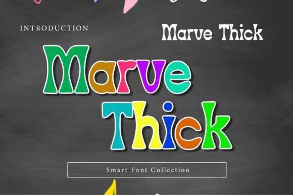 Marve Thick Font Download for Desktop